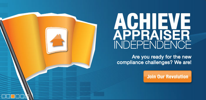 Acheive Appraiser Independence. Are you ready for the new compliance challenges? We Are!